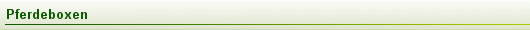 Pferdeboxen