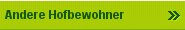 Andere Hofbewohner